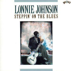STEPPIN  ON THE BLUE／ロニー ジョンソン