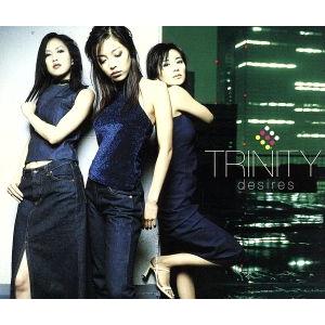 desires/TRINITY