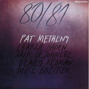 80/81/パット・メセニー・グループ　