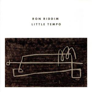 ロン・リディム/LITTLE TEMPO