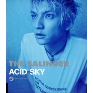 ACID SKY/THE SALINGER