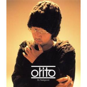 Dj Feelgood/Forever close to you/ORITO　