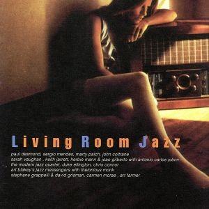 Ｌｉｖｉｎｇ　Ｒｏｏｍ　Ｊａｚｚ／（オムニバス）