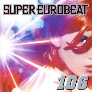 スーパー・ユーロビート VOL.106/(オムニバス),ゴー・ゴー・ガールズ,ドミノ,トライアンフ,...