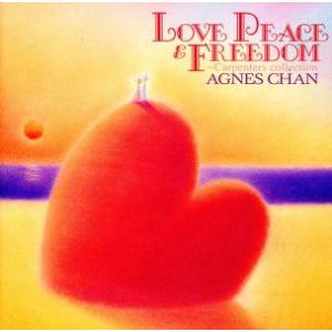 LOVE PEACE &amp; FREEDOM/アグネス・チャン