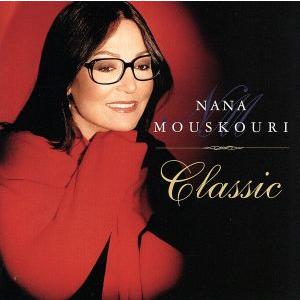 喜びの歌〜クラシック名曲集/ナナ・ムスクーリ,アライン・クズネゾフ,レイモンド・アレッサンドリニ,　