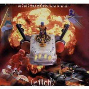 ミミズゼロ/zilch　