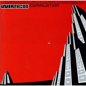 WIRE00 COMPILATION/(オムニバス)
