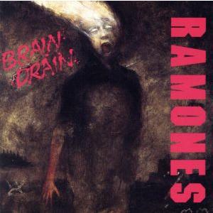 ブレイン・ドレイン/ラモーンズ