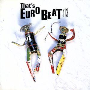 ザッツ・ユーロビート VOL.13 / THAT'S EUROBEAT 1989.08.25 29B2-61