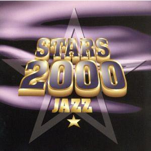 STARS 2000 JAZZ/(オムニバス)