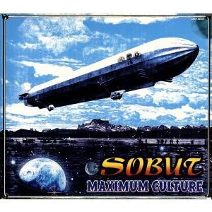 マキシマム・カルチャー/SOBUT