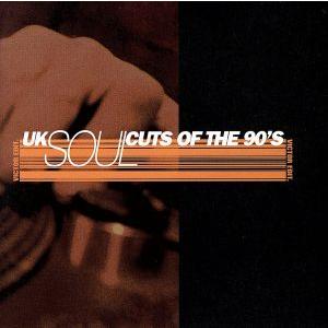 UKソウル・カッツ・オブ・ザ・90′S/(オムニバス)　