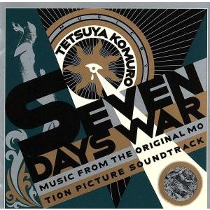 ＳＥＶＥＮ　ＤＡＹＳ　ＷＡＲ　−ＭＵＳＩＣ　ＦＲＯＭ　ＴＨＥ　ＯＲＩＧＩＮＡＬ　ＭＯＴＩＯＮ　ＰＩＣ...