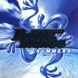 DANCEMANiA SUMMERS/(オムニバス)