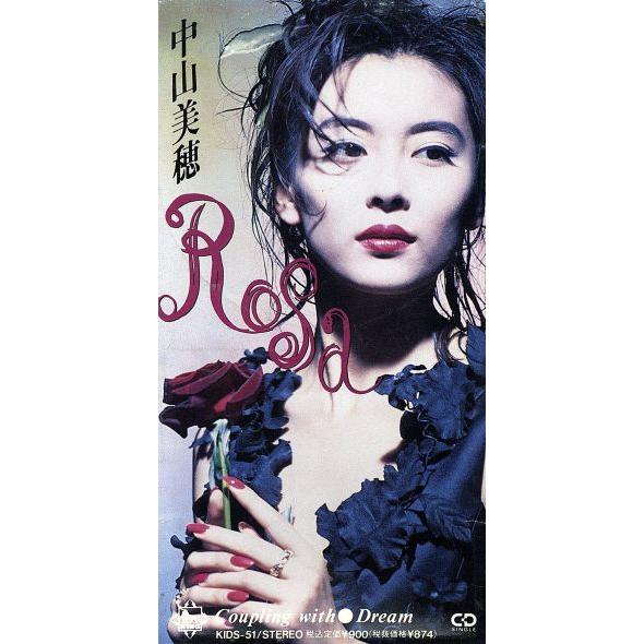 【８ｃｍ】Ｒｏｓａ／中山美穂