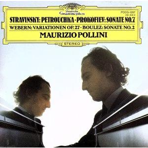 ストラヴィンスキー：「ペトルーシュカ」からの３楽章／他／マウリツィオ・ポリーニ