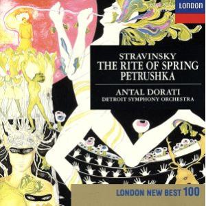 ストラヴィンスキー:春の祭典/アンタル・ドラティ/デトロイト交響楽団　
