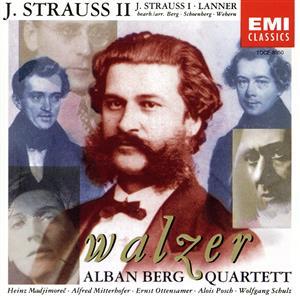 J.シュトラウス/ランナー:ワルツ、ポルカ集/アルバン・ベルク四重奏団