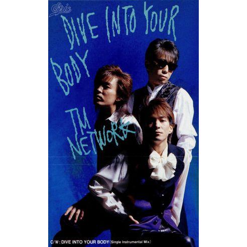 【8cm】DIVE INTO YOUR BODY/TM NETWORK