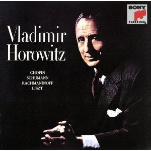 ショパン：ピアノ・ソナタ第２番『葬送』、他／ウラディミール・ホロヴィッツ