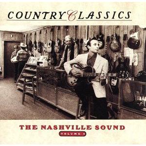 オムニバス／カントリー クラシックスVol．4〜ナッシュヴィル サウンド