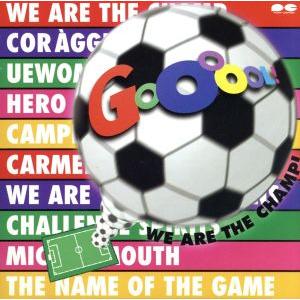 GOOOOOL！〜WE ARE THE CHAMP/ザ・ウェイヴス