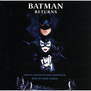 バットマン・リターンズ/(オリジナル・サウンドトラック)