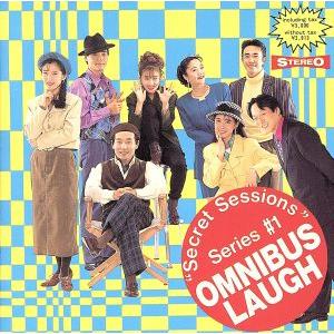 “Secret Sessions”Series #1 OMNIBUS LAUGH/(アニメーション)...
