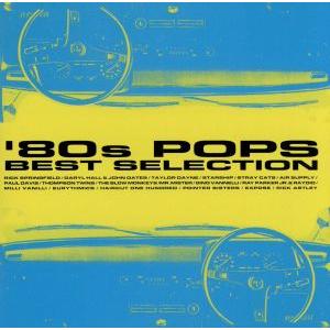 80′sポップス・ベスト・セレクション/(オムニバス),リック・スプリングフィールド,ダリル・ホール...