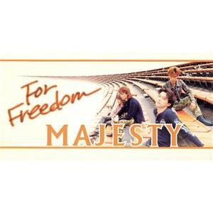 For Freedom/MAJESTY
