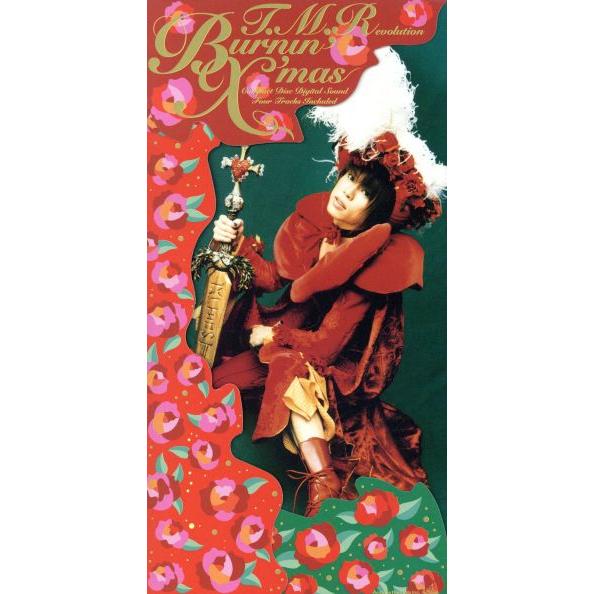Burnin´X´mas/T.M.Revolution