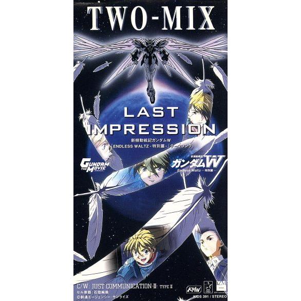 【8cm】LAST IMPRESSION/TWO-MIX