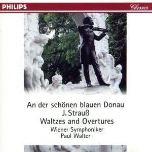 J.シュトラウスII世:美しき青きドナウ、ウィーンの森の物語 他/パウル・ワルター