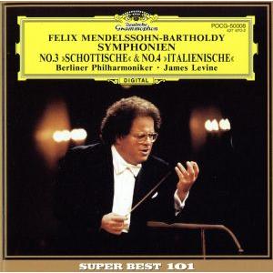 メンデルスゾーン:交響曲第3番＜スコットランド＞第4番＜イタリア＞/ジェイムズ・レヴァイン,ベルリン...