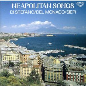 3大歌手によるイタリア民謡集(ナポリ民謡)/G.ディ・ステファーノ/M.デル・モナコ/C.シエピ