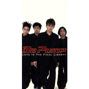 LOVE IS THE FINAL LIBERTY/DA PUMP