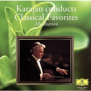 カラヤン名曲コンサート〜タイスの瞑想曲/ヘルベルト・フォン・カラヤン,ベルリン・フィルハーモニー管弦...