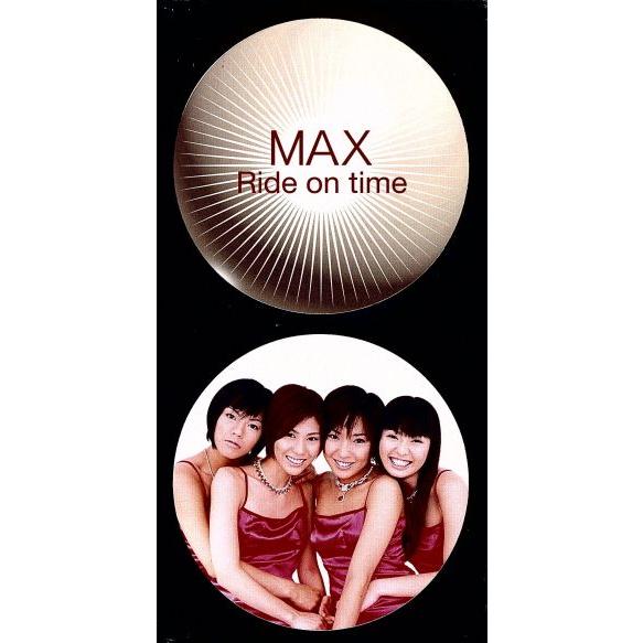 【8cm】Ride on time/MAX