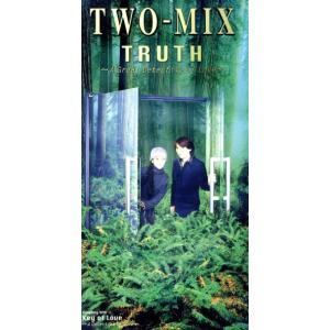 TRUTH〜A Great Detective of Love〜/TWO-MIX - 最安値・価格比較