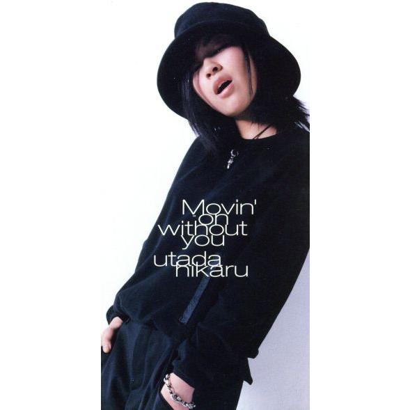 【8cm】Movin′on without you/B&amp;C/宇多田ヒカル