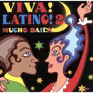 ビバ・ラティーノ2〜バイラ！バイラ！/(オムニバス),ヘッドクォーターズ,クラブ・サルサ,サンデ