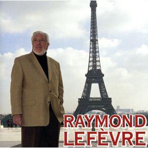 レイモン・ルフェーブル/レイモン・ルフェーブル・グランド・オーケストラ
