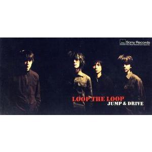 JUMP&amp;DRIVE/LOOP THE LOOP