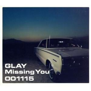 Missing You/GLAY