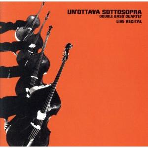 ライブ・リサイタル/オクトバス4,ルーカ・コーラ,アンドレア・ピーギ,アントニオ・シャンカレポーレ