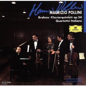 ブラームス:ピアノ五重奏曲 ヘ短調 作品34/マウリツィオ・ポリーニ,イタリア弦楽四重奏団