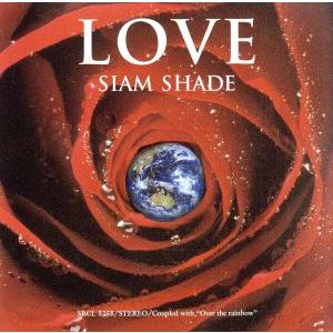 ラヴ/SIAM SHADE