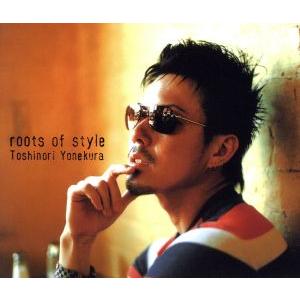roots of style/米倉利紀 - 最安値・価格比較 - Yahoo!ショッピング 