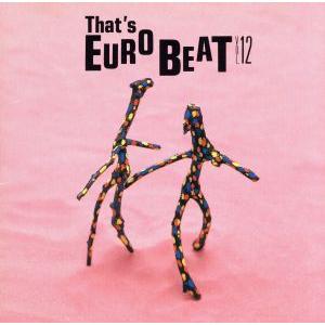 ザッツ・ユーロビート VOL.18 / THAT'S EUROBEAT 1990.04.10 ALCB-46